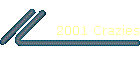 2001 Crazies