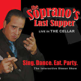 The Soprano's Last Supper Las Vegas Show 